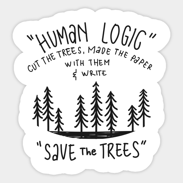 Human Logic Jokes 1 Sticker by SemutHitam